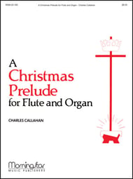 A Christmas Prelude for Flute and Organ Op. 62, No. 2 cover